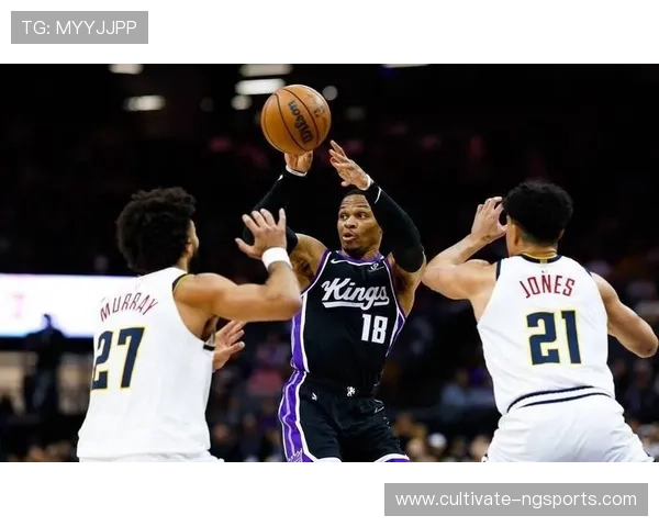 国王队崛起之路：从重建到争冠的辉煌转变